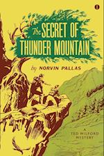The Secret of Thunder Mountain