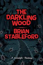 The Darkling Wood