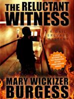 Reluctant Witness: A Gail Brevard Mystery