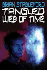 Tangled Web of Time