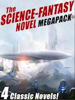 Science-Fantasy MEGAPACK(R): 4 Classic Novels