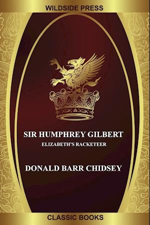 Sir Humphrey Gilbert