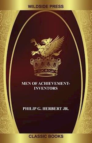 Men of Achievement-Inventors