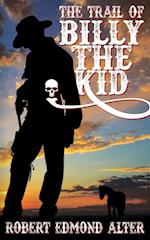 The Trail of Billy the Kid