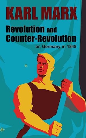 Revolution and Counter-Revolution