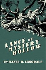 Lance of Mystery Hollow 