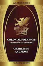 Colonial Folkways