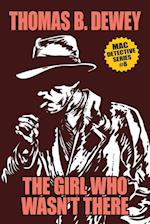 The Girl Who Wasn't There 