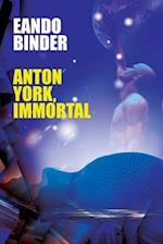 Anton York, Immortal 