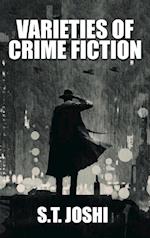 Varieties of Crime Fiction 