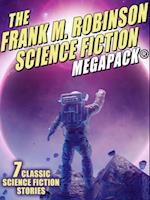 Frank M. Robinson Science Fiction MEGAPACK(R)