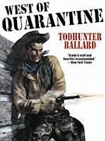 West of Quarantine