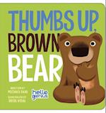 Thumbs Up, Brown Bear