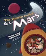 The Duckster Ducklings Go to Mars