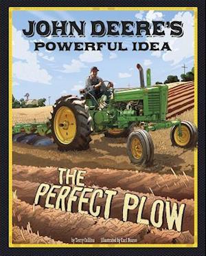 John Deere's Powerful Idea