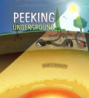 Peeking Underground