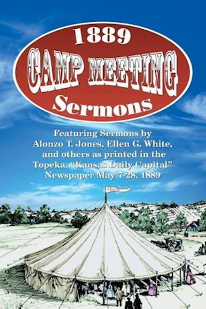 1889 Camp Meeting Sermons