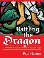 Battling the Dragon