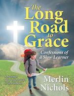 The Long Road to Grace