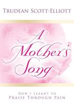 A Mother's Song