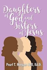 Daughters of God and Sisters of Jesus
