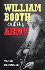 William Booth and His Army