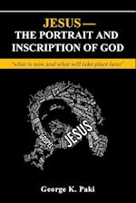 Jesus-The Portrait and Inscription of God