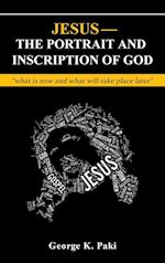 Jesus-The Portrait and Inscription of God