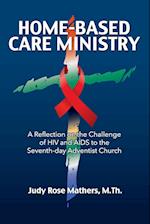 Home-Based Care Ministry
