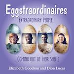 Eggstraordinaires
