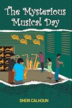The Mysterious Musical Day 