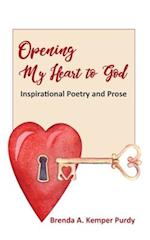 Opening My Heart to God