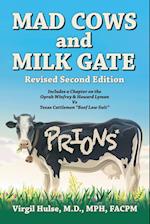 Mad Cows and Milk Gate
