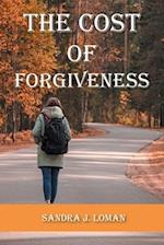 The Cost of Forgiveness 