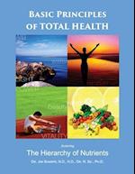 Basic Principles of Total Health