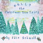 Holly, the Christmas Tree Fairy