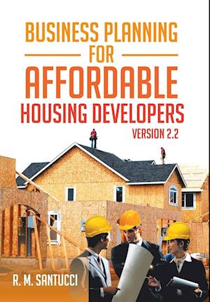 Business Planning for Affordable Housing Developers