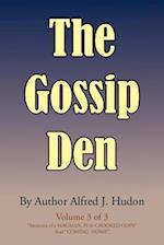 The Gossip Den