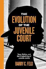 Evolution of the Juvenile Court