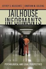 Jailhouse Informants