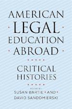 American Legal Education Abroad