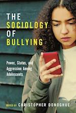 The Sociology of Bullying