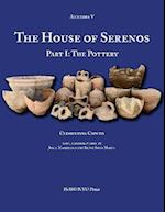 House of Serenos, Part I