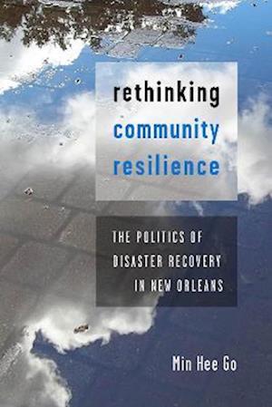 Rethinking Community Resilience