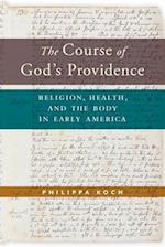 The Course of God’s Providence