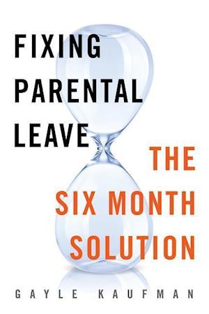 Fixing Parental Leave