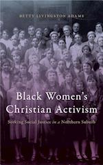 Black Women’s Christian Activism