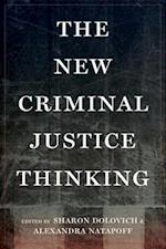 New Criminal Justice Thinking