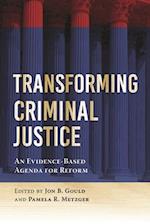 Transforming Criminal Justice