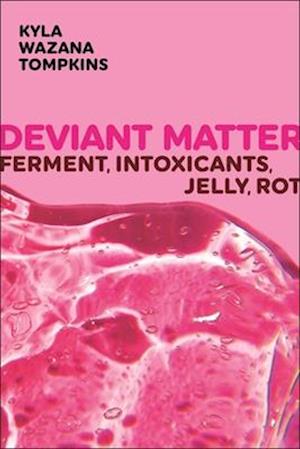 Deviant Matter